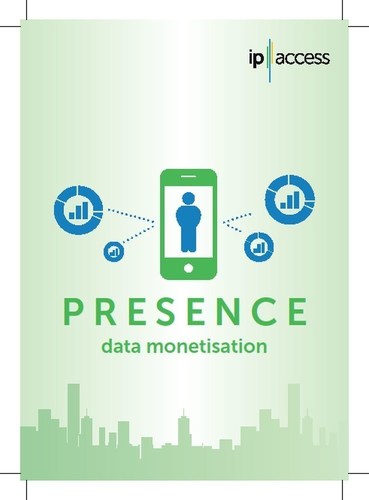 ip.access stellt bedeutendes Update seines Presence-Services zur Monetarisierung von Daten vor