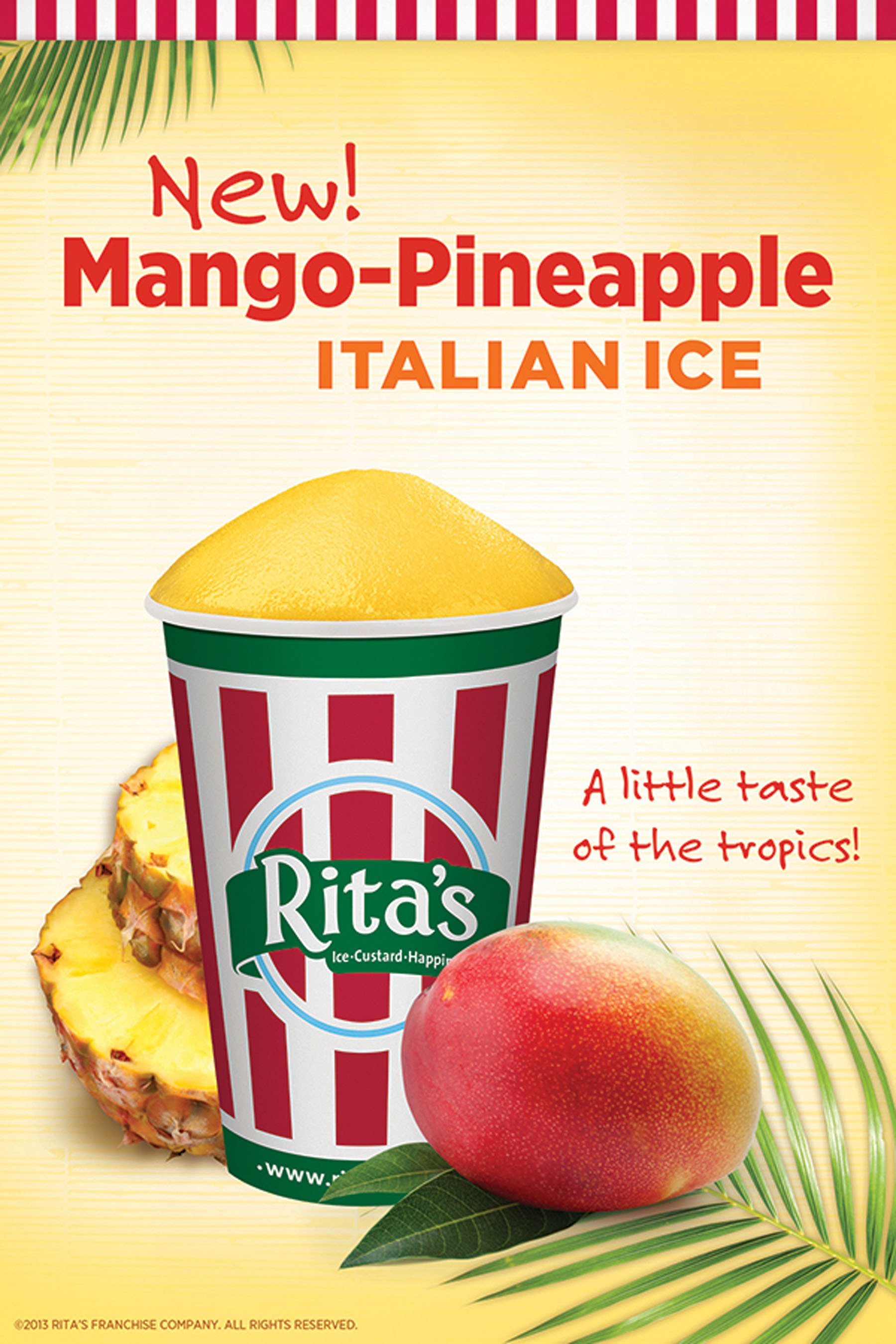 Rita's Italian Ice new Mango-Pineapple Ice. (PRNewsFoto/Rita's Franchise Company) (PRNewsFoto/RITA'S FRANCHISE COMPANY)