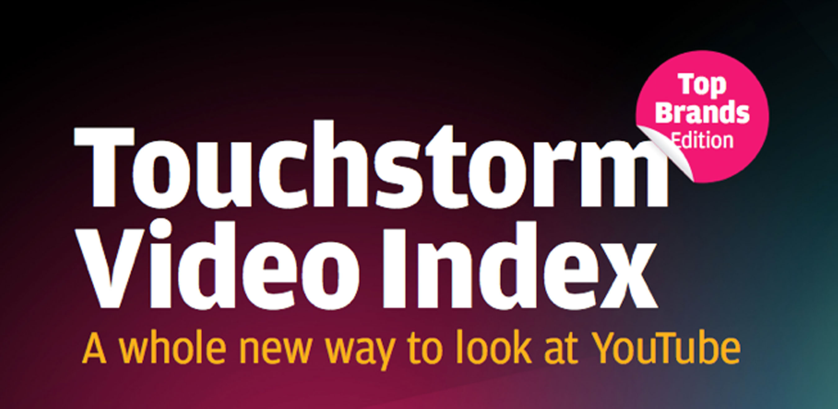 Only 74 brands rank among the top 5,000 YouTube publishers in the 'Touchstorm Video Index: Top Brands Edition'; first comprehensive analysis of brand success on the world's largest online video stage. (PRNewsFoto/Touchstorm) (PRNewsFoto/TOUCHSTORM)