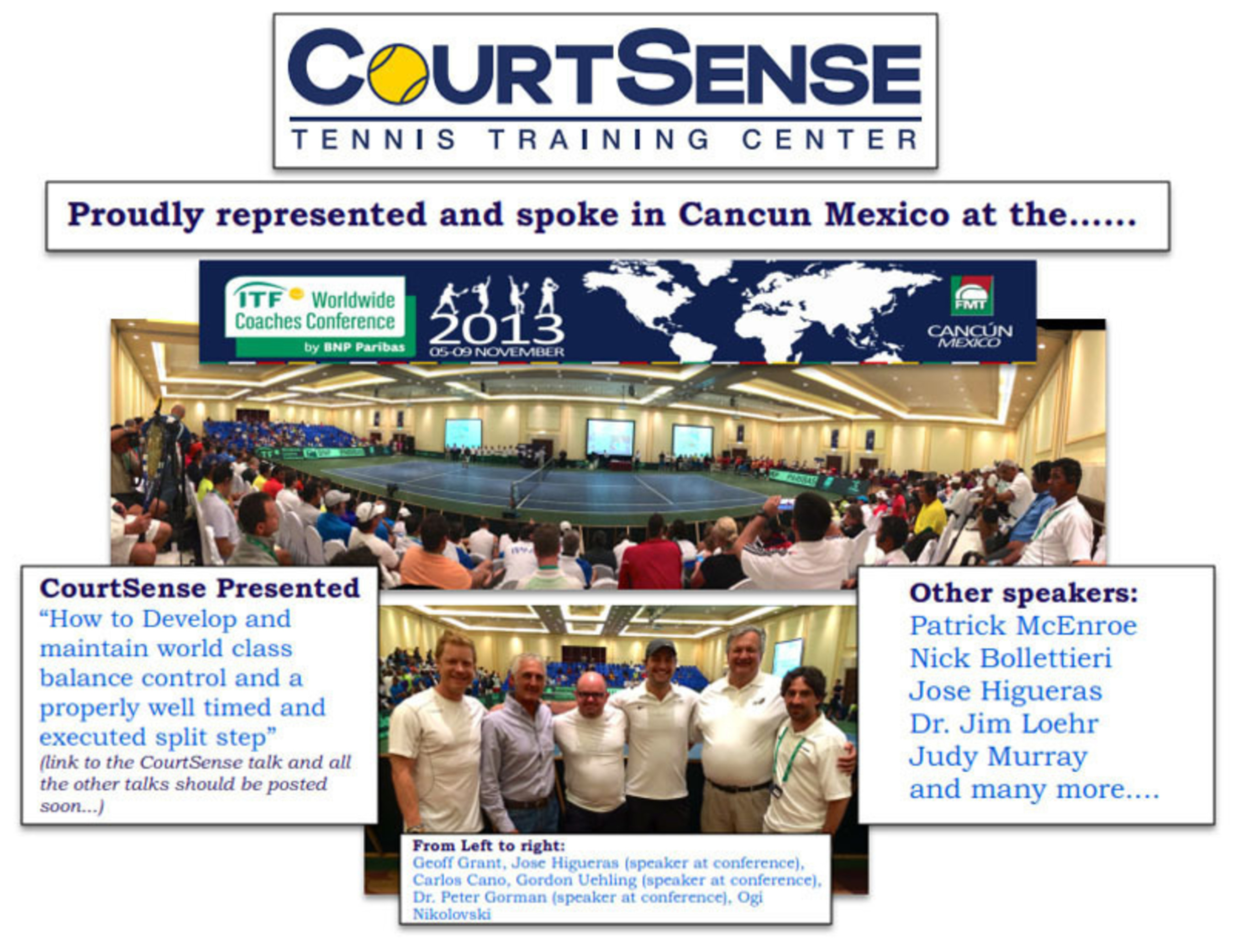 CourtSense presented at ITF Worldwide Coaches Conference in Cancun, Mexico. (PRNewsFoto/Sports Split Step) (PRNewsFoto/SPORTS SPLIT STEP)