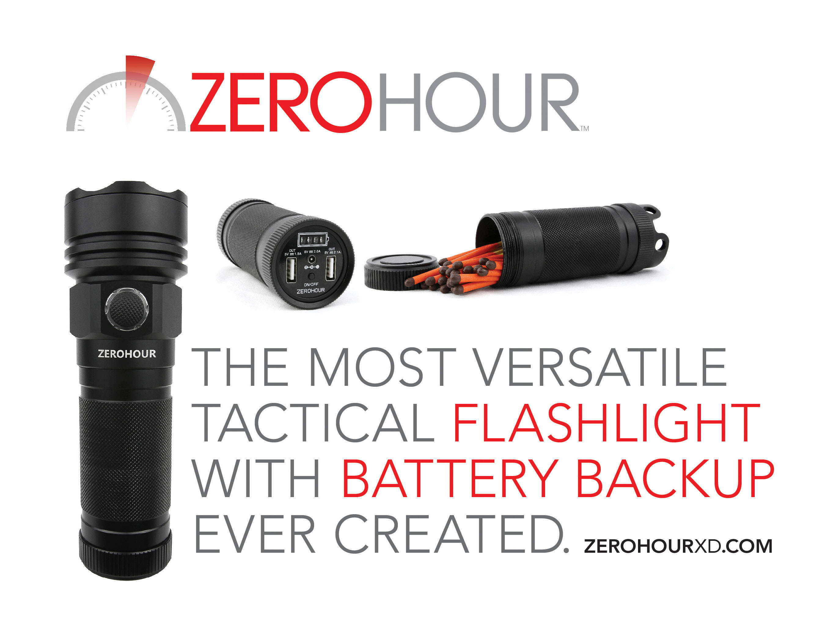 ZeroHour is a tactical-grade flashlight integrated with a USB Battery Backup that can charge smartphones, tablets, and other USB devices. (PRNewsFoto/ZEROHOUR INNOVATIONS) (PRNewsFoto/ZEROHOUR INNOVATIONS)