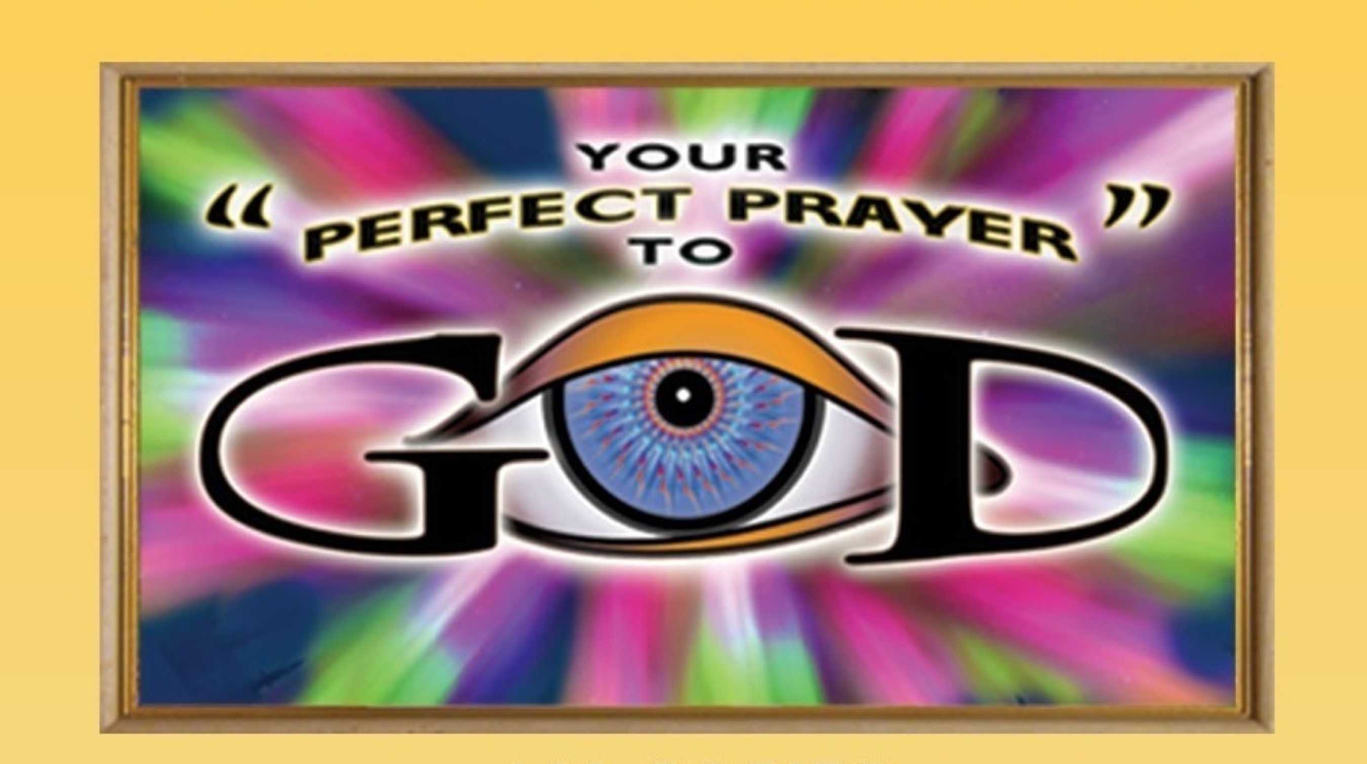 Your Perfect Prayer To God. (PRNewsFoto/The Messiah Network)