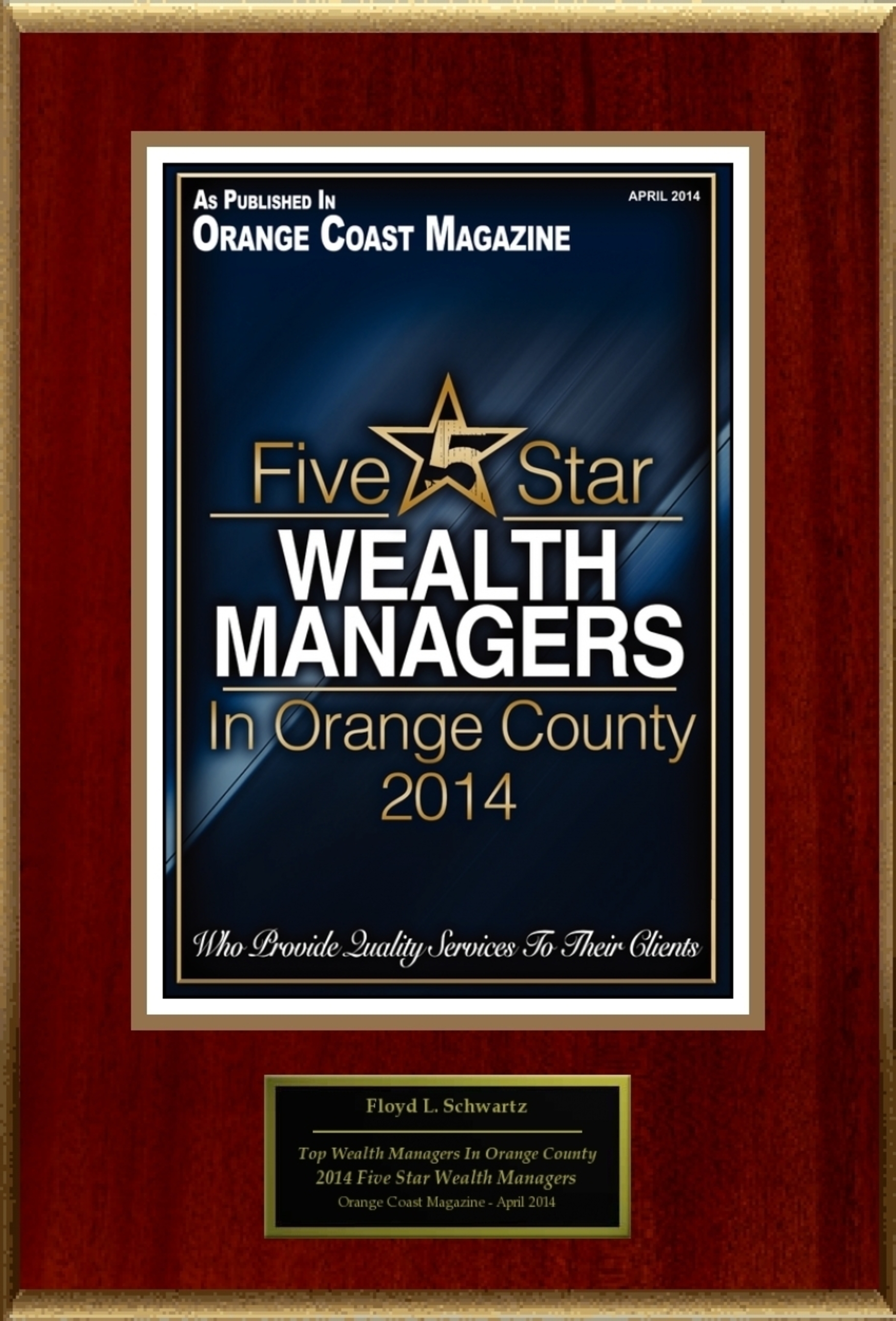Floyd L. Schwartz Selected For "Top Wealth Managers In Orange County 2014" (PRNewsFoto/American Registry)