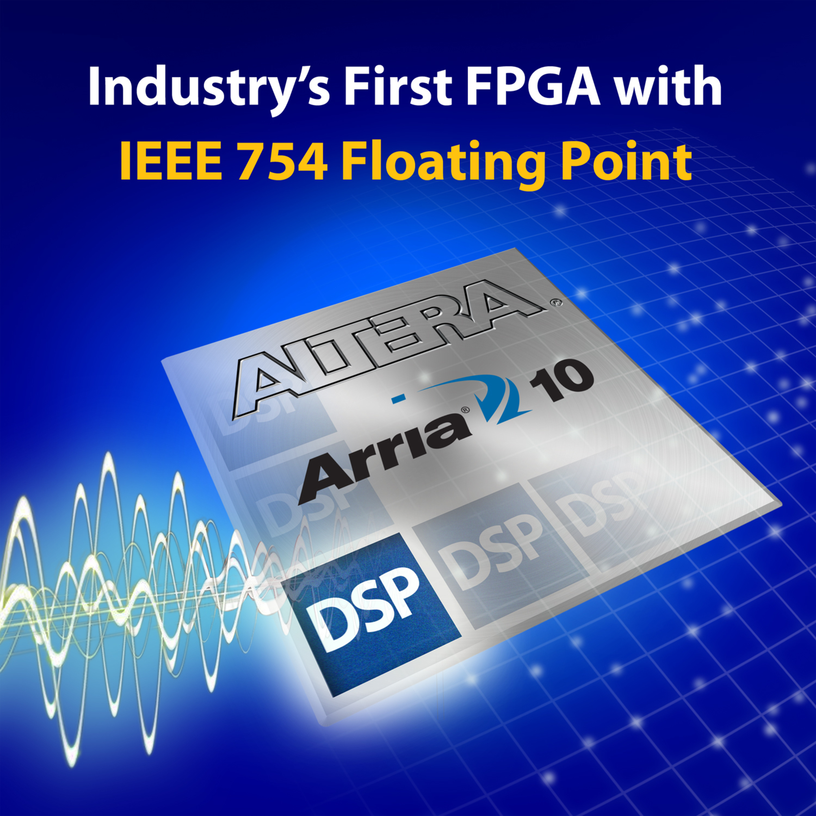 Arria 10 FPGAs and SoCs Deliver up to 1.5 TeraFLOPs of DSP Performance (PRNewsFoto/Altera Corporation)
