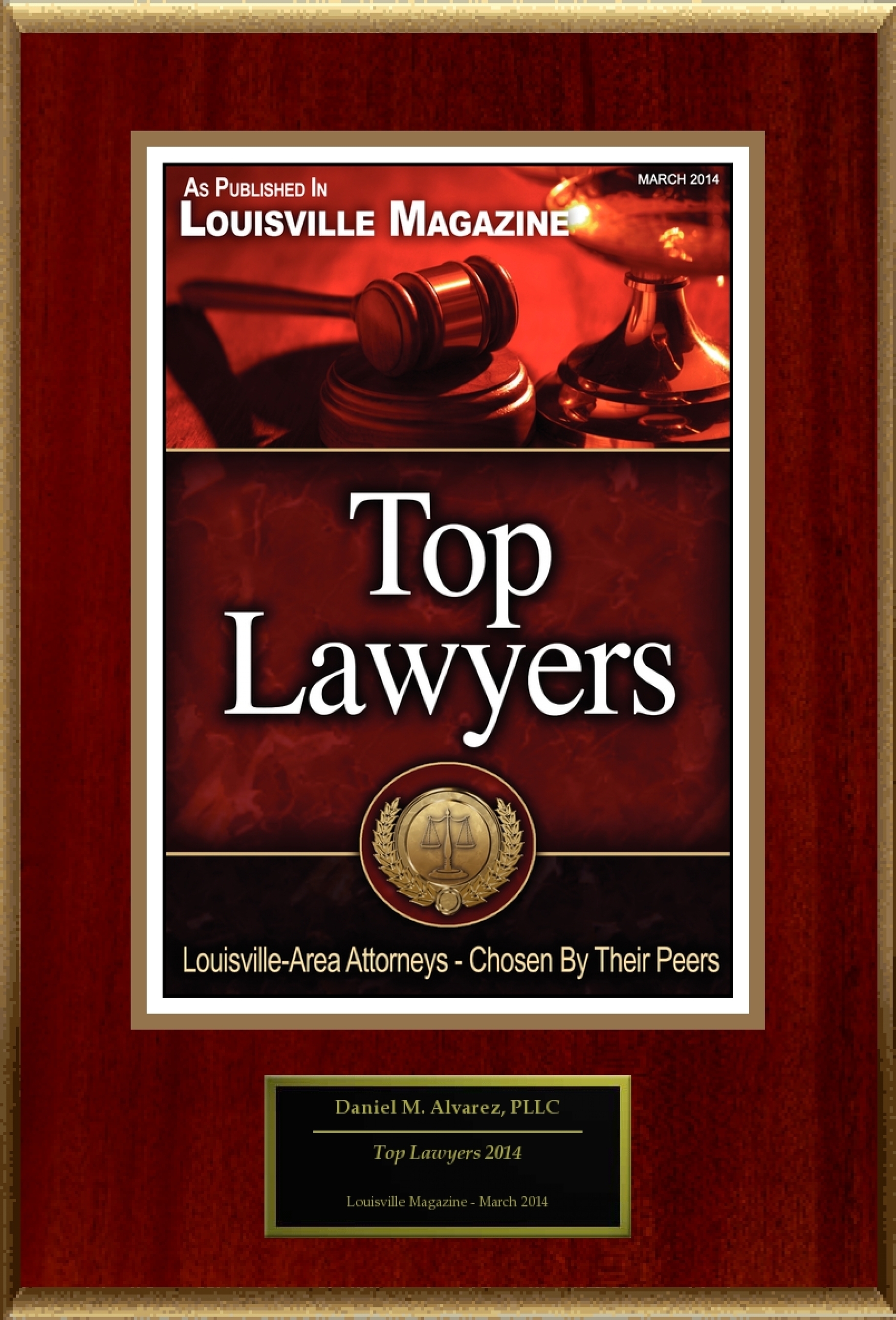 Daniel Alvarez Selected For "Top Lawyers 2014" (PRNewsFoto/American Registry)
