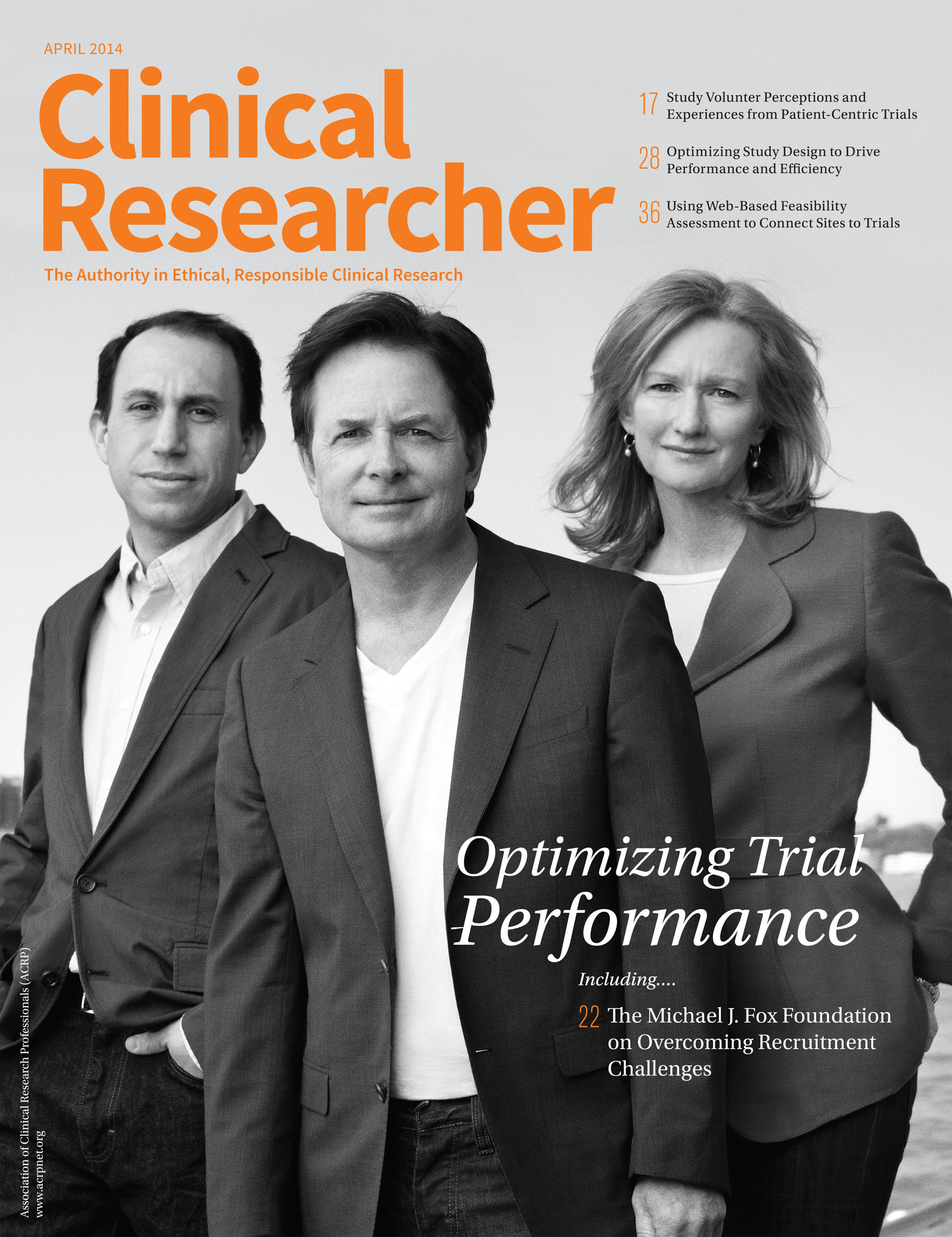 Founder Michael J. Fox; CEO Todd Sherer, PhD; and Co-Founder and Executive Vice Chairman Deborah W. Brooks of The Michael J. Fox Foundation for Parkinson's Research (MJFF) are featured on the cover of the inaugural issue of Clinical Researcher, the journal of the Association of Clinical Research Professionals. (PRNewsFoto/The Michael J. Fox Foundation)