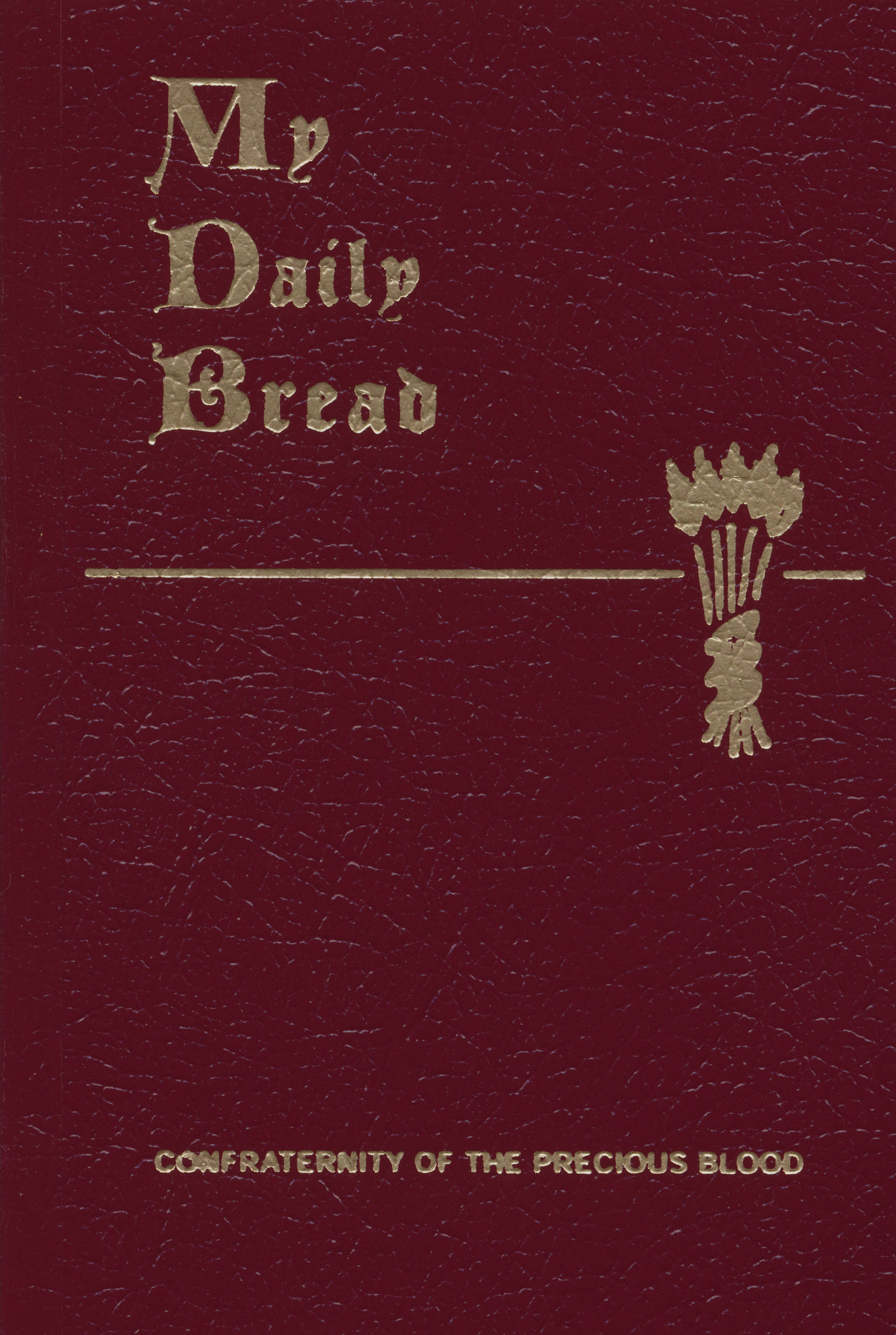 My Daily Bread, over 1 million copies sold (PRNewsFoto/TAN Books)