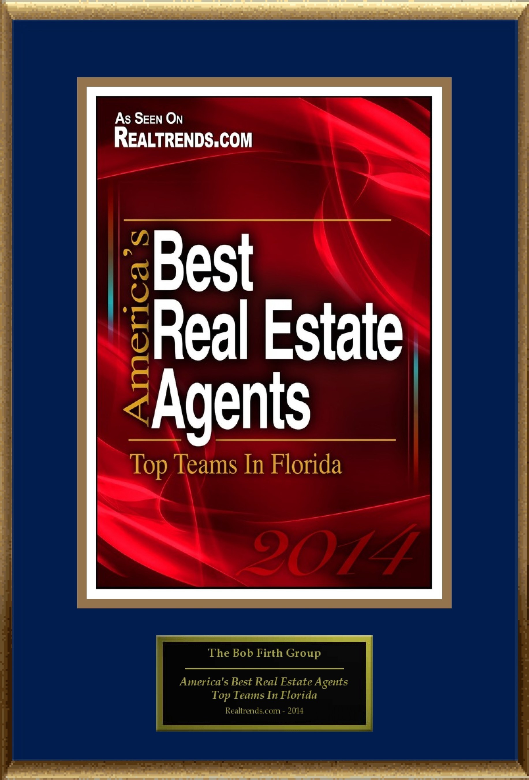 The Bob Firth Group Selected For "America's Best Real Estate Agents: Top Teams In Florida" (PRNewsFoto/America Registry)