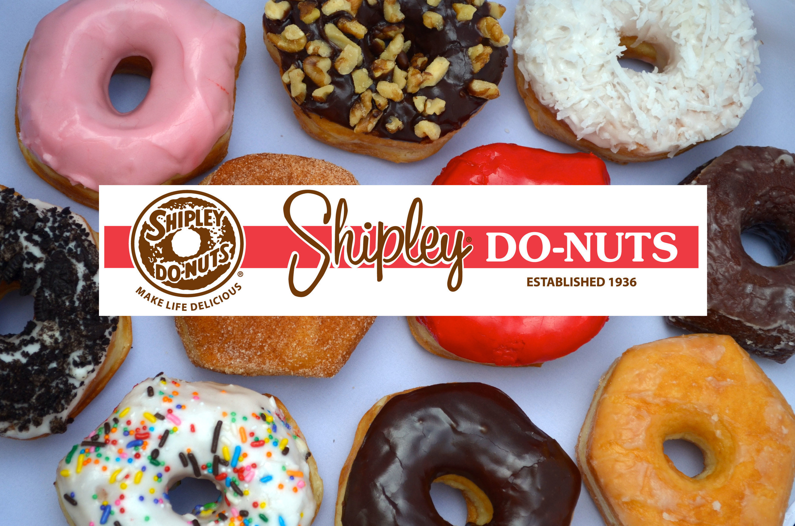 Shipley Do-Nuts -- Making Life Delicious since 1936 with over 250 locations in the US