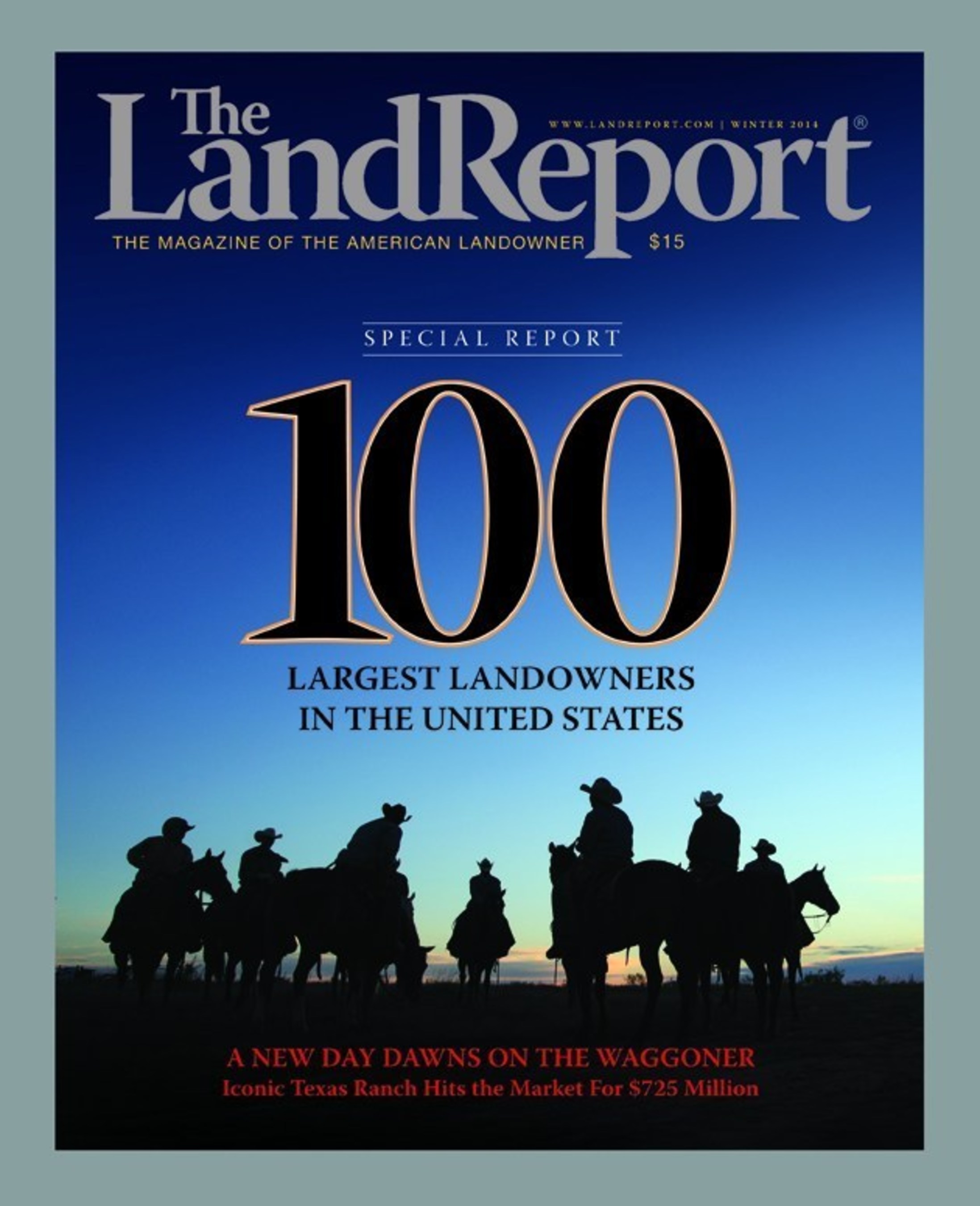 2014 Land Report 100: America's Largest Landowners Go BIG