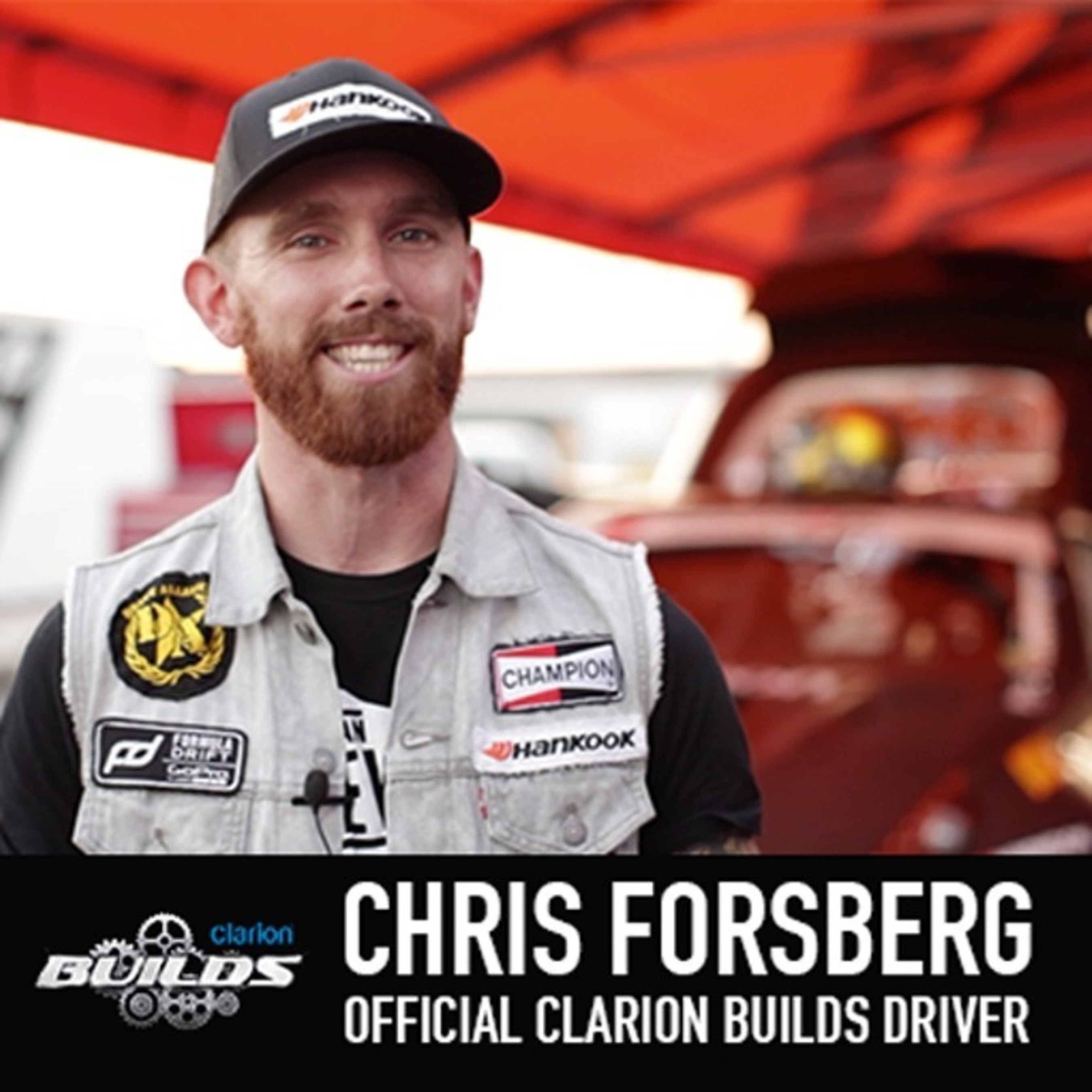 Clarion Builds - Chris Forsberg Announced As Official Driver