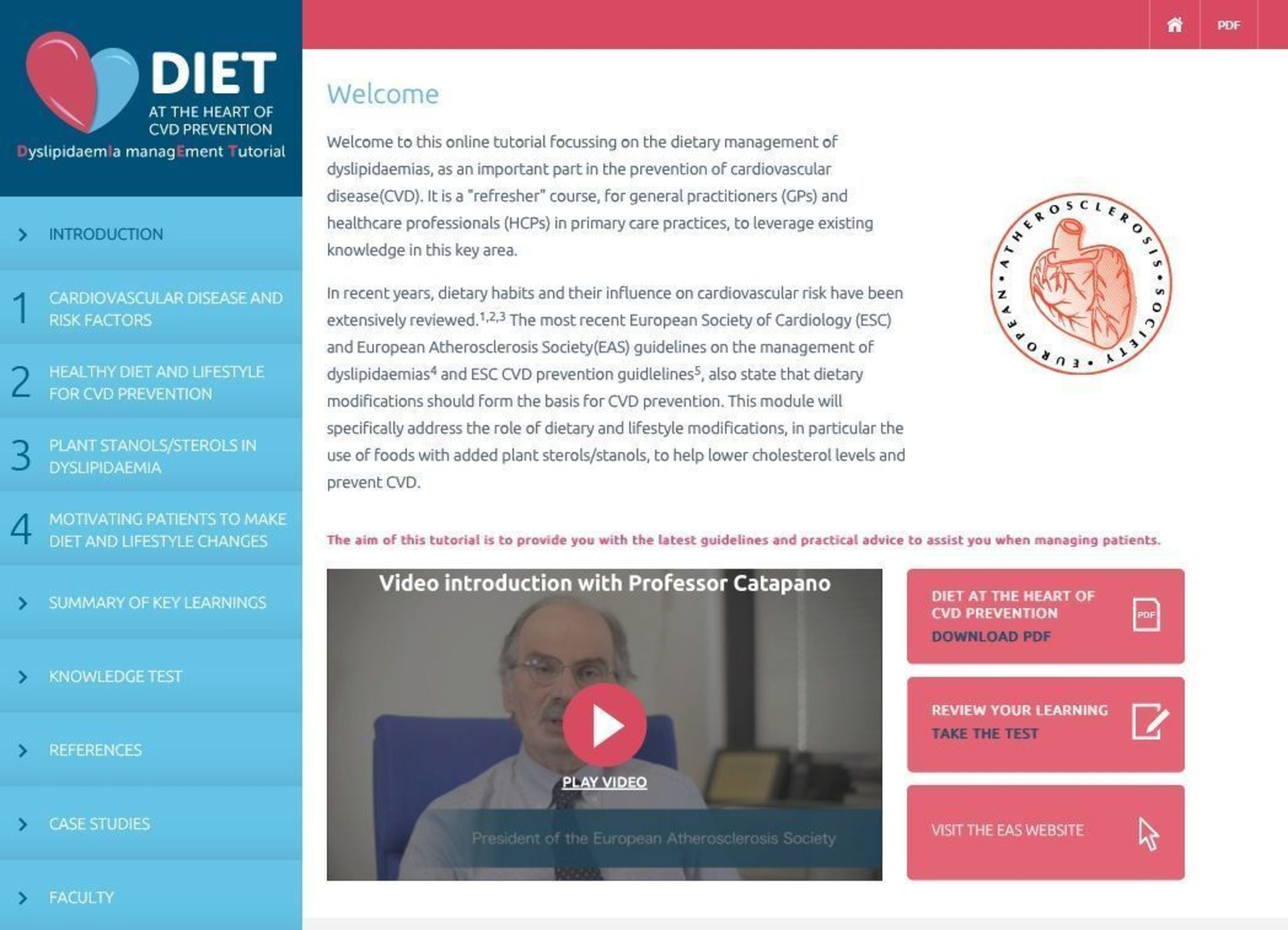 'New EAS-Endorsed Training Resource: DyslipidaemIa ManagEment Tutorial - DIET at the Heart of CVD Prevention' (PRNewsFoto/DIET at Heart of CVD Prevention)