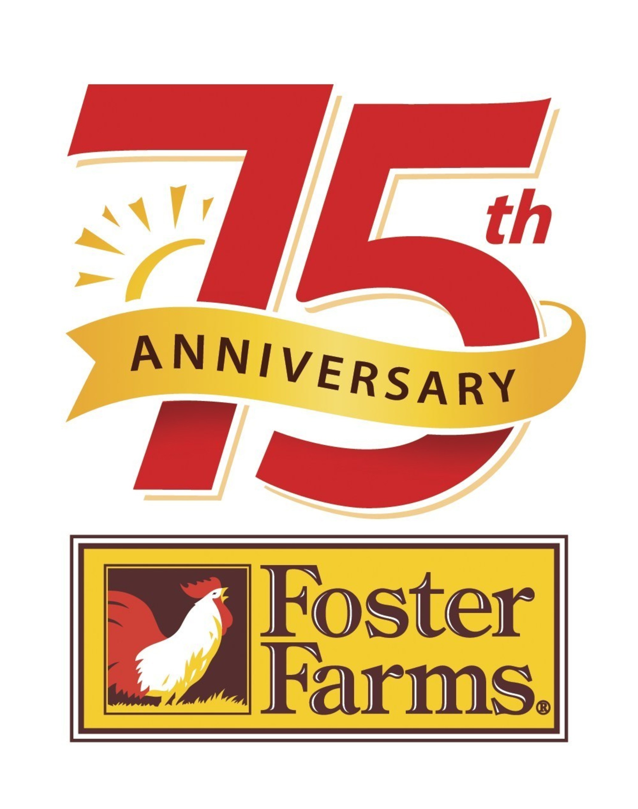 Foster Farms Celebrates 75 Years