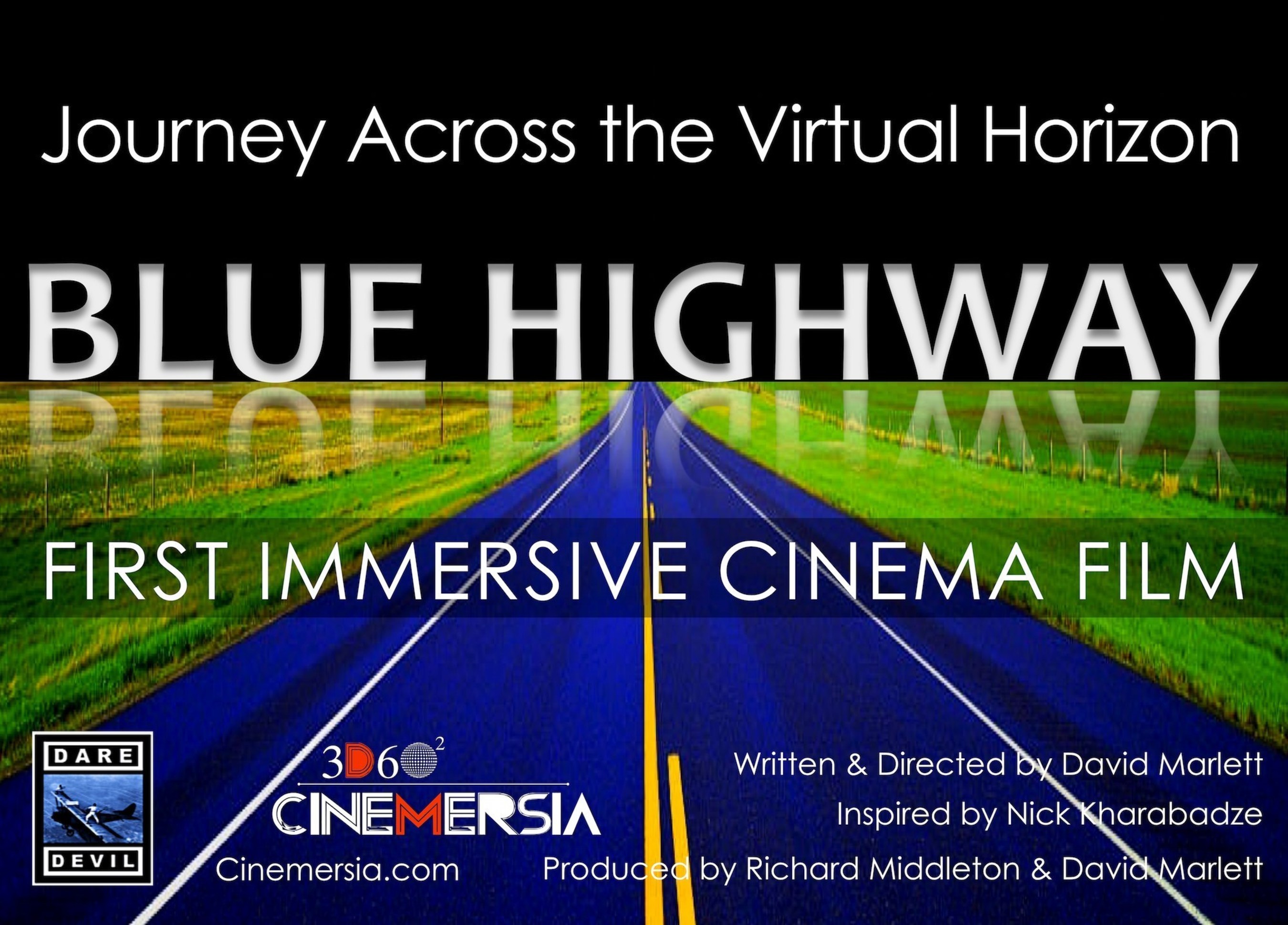 BLUE HIGHWAY: First Immersive Cinema Film