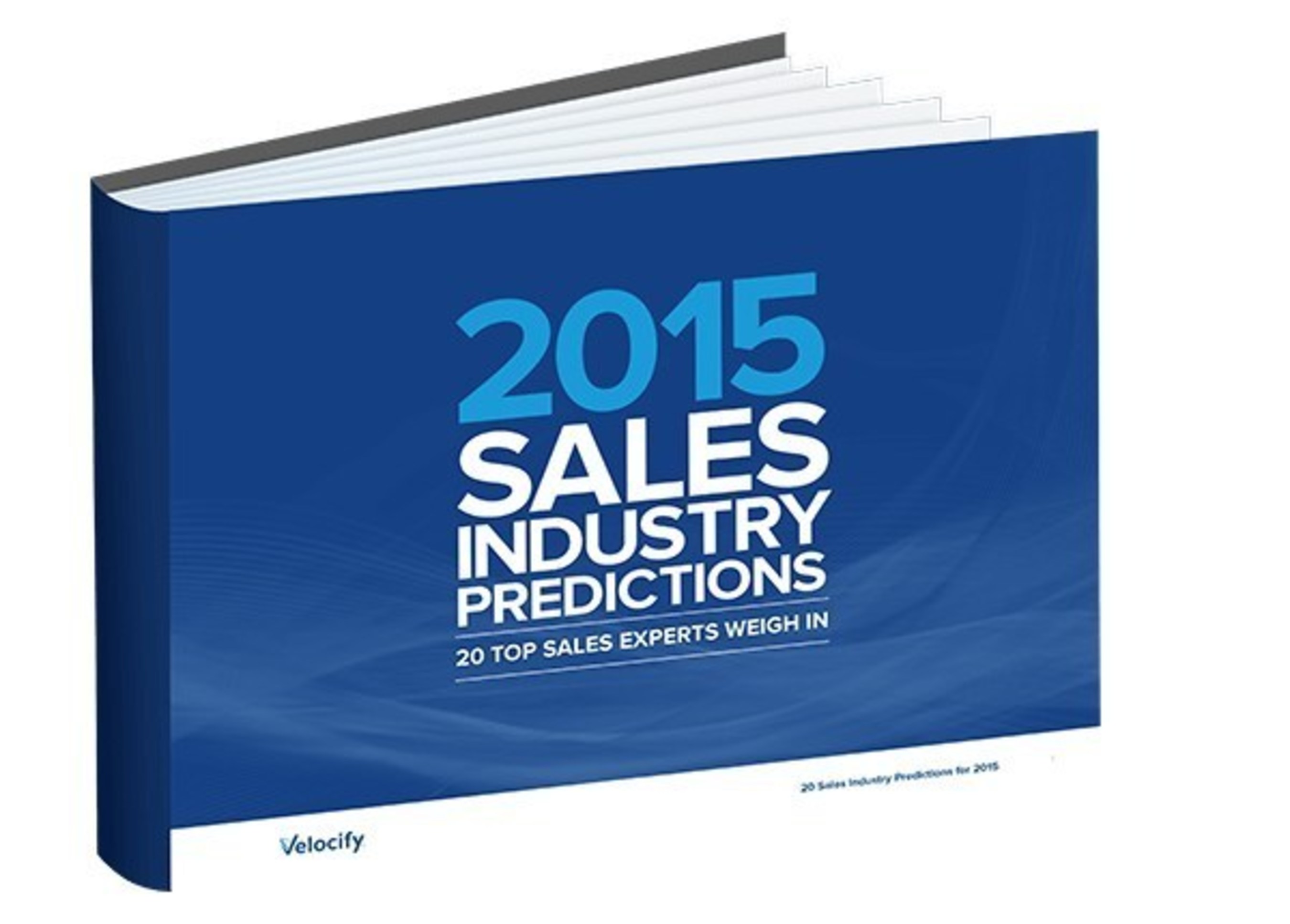 New eBook From Velocify Features Sales Experts on the Future of Sales