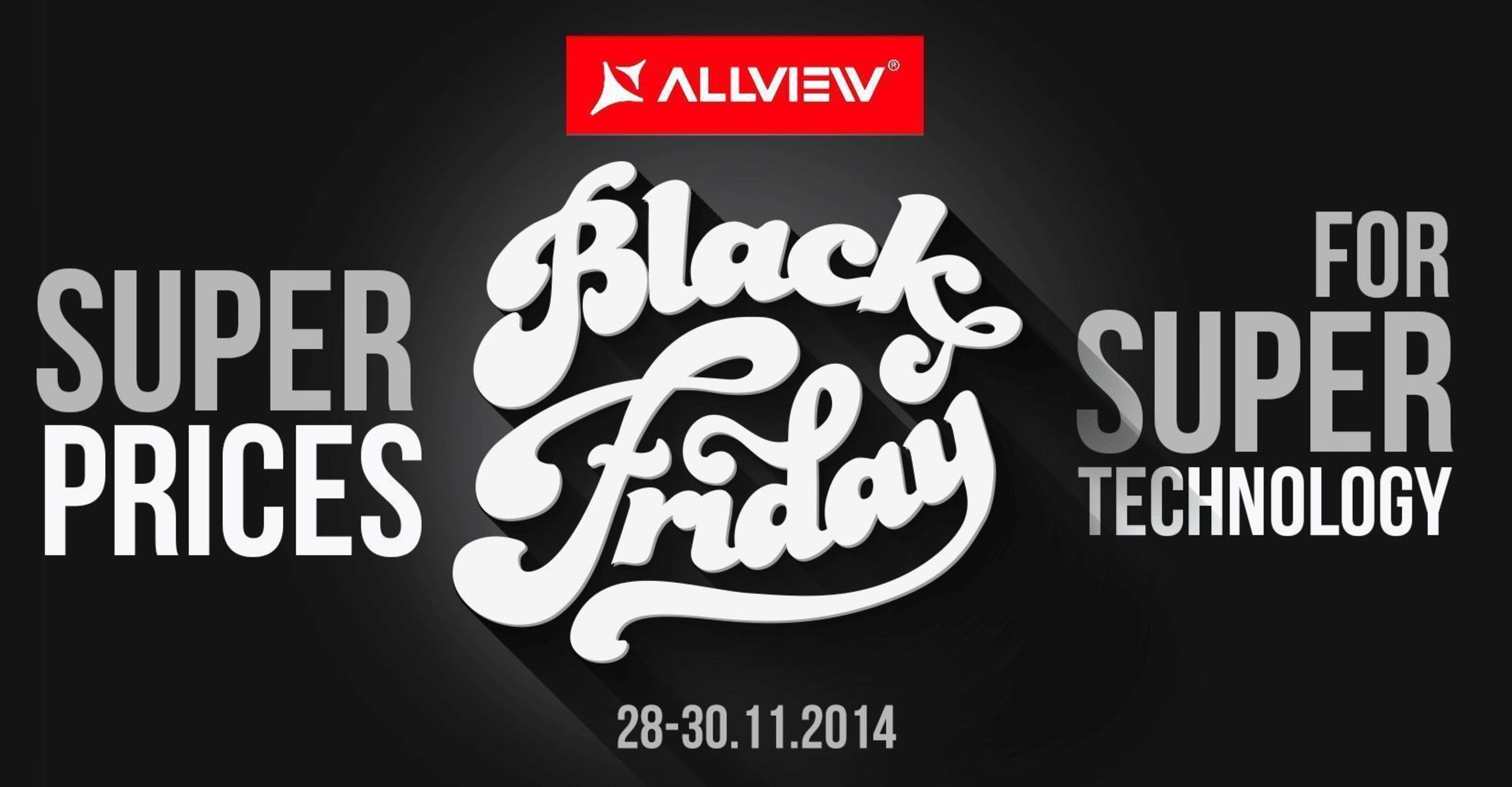On Black Friday, Allview brings you super technology at super prices (PRNewsFoto/Allview)