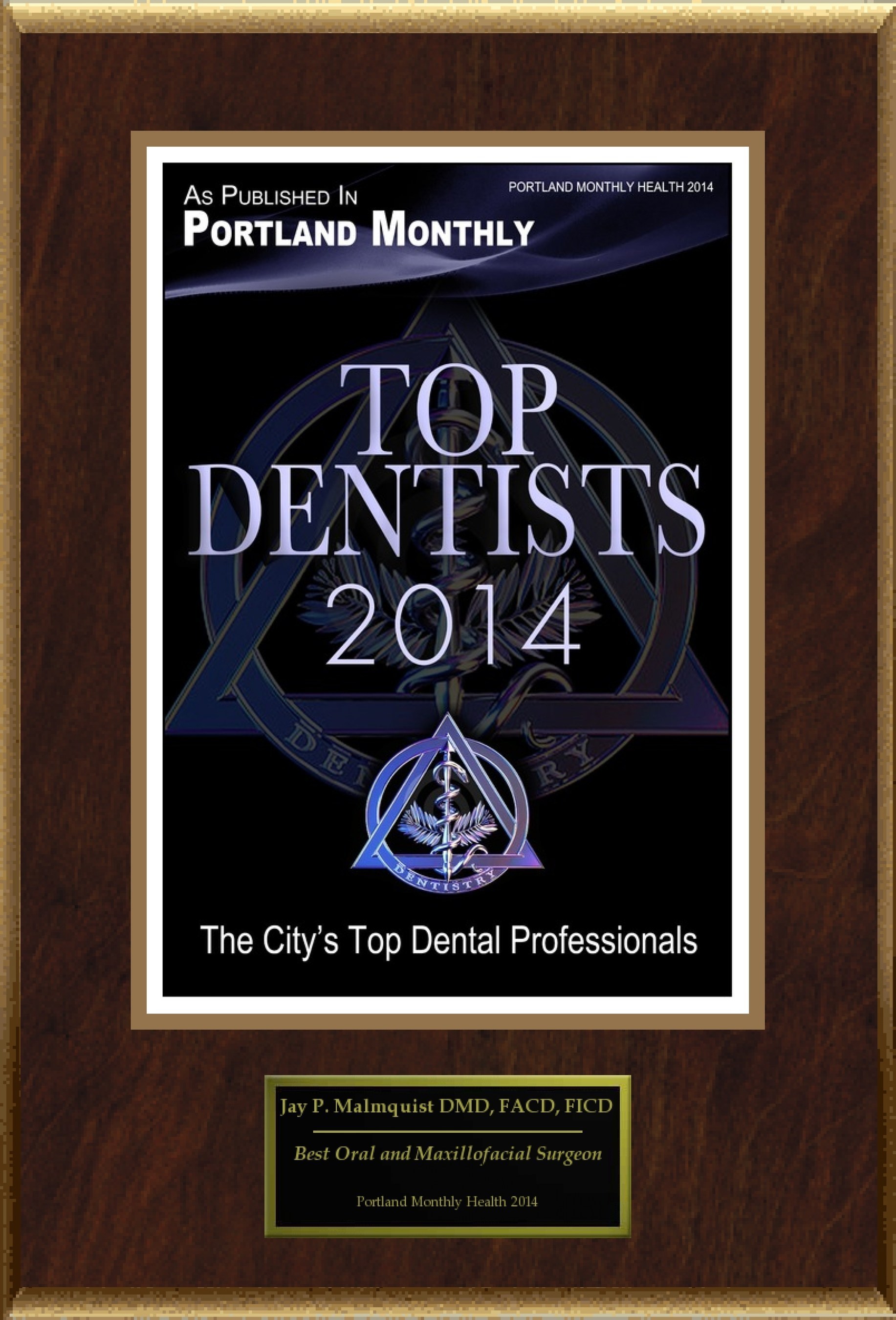 Jay P. Malmquist Selected For "Top Dentists 2014"