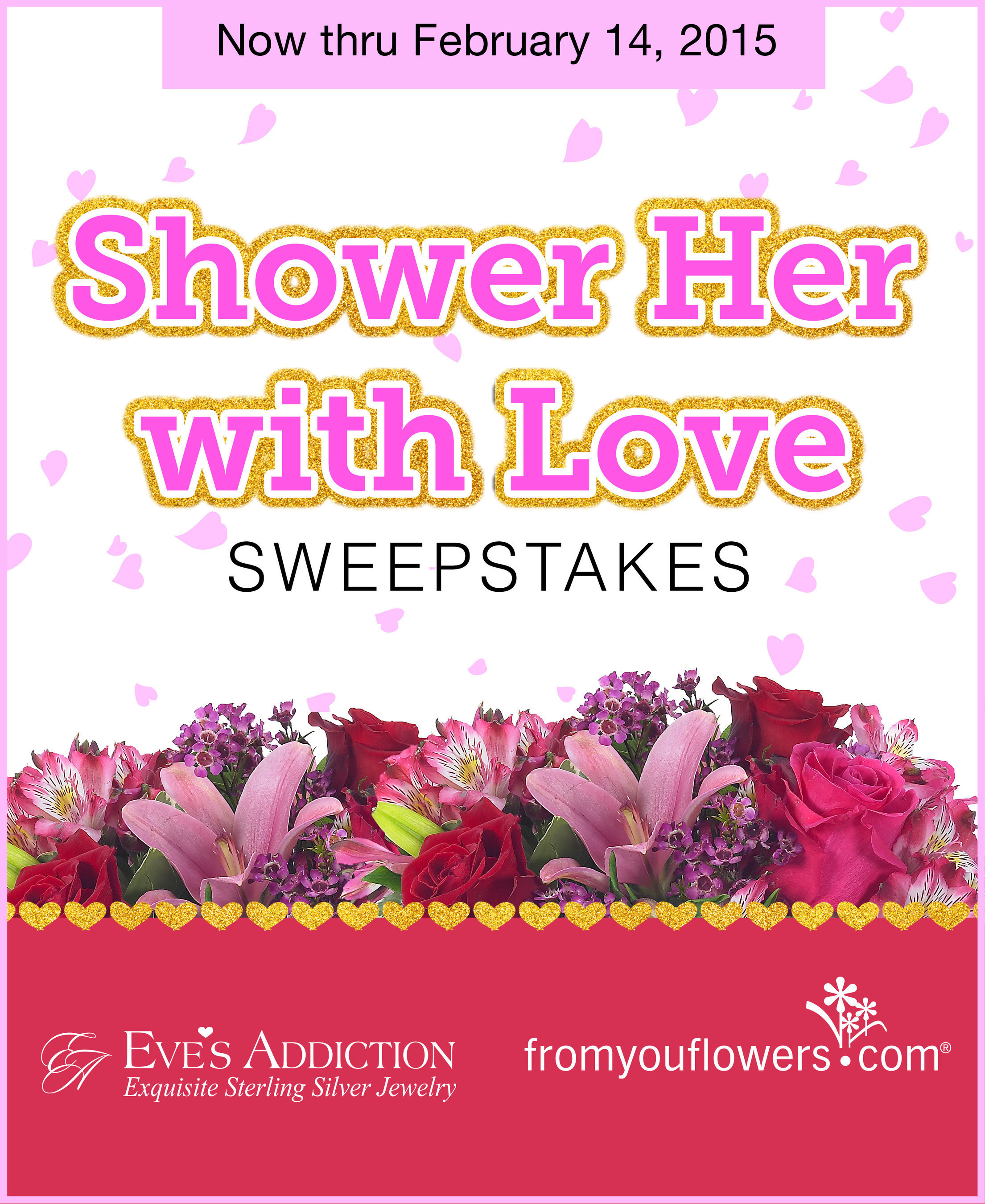 Get 2 Chances to Win the Ultimate Valentine's Day Sweepstakes, Hosted by From You Flowers & Eve's Addiction