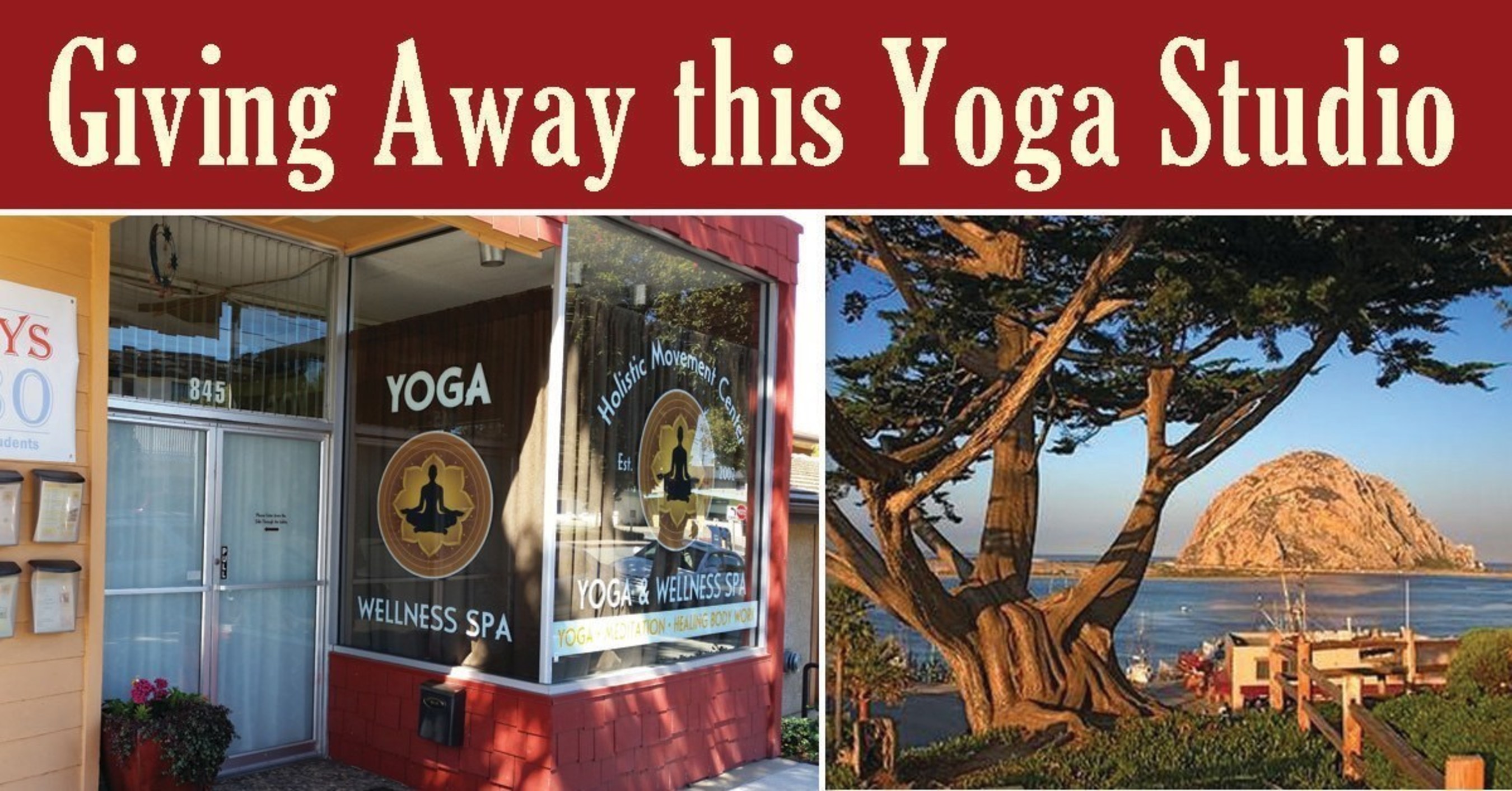Giving Away a Profitable Yoga Studio in CA for 250 Words and $108