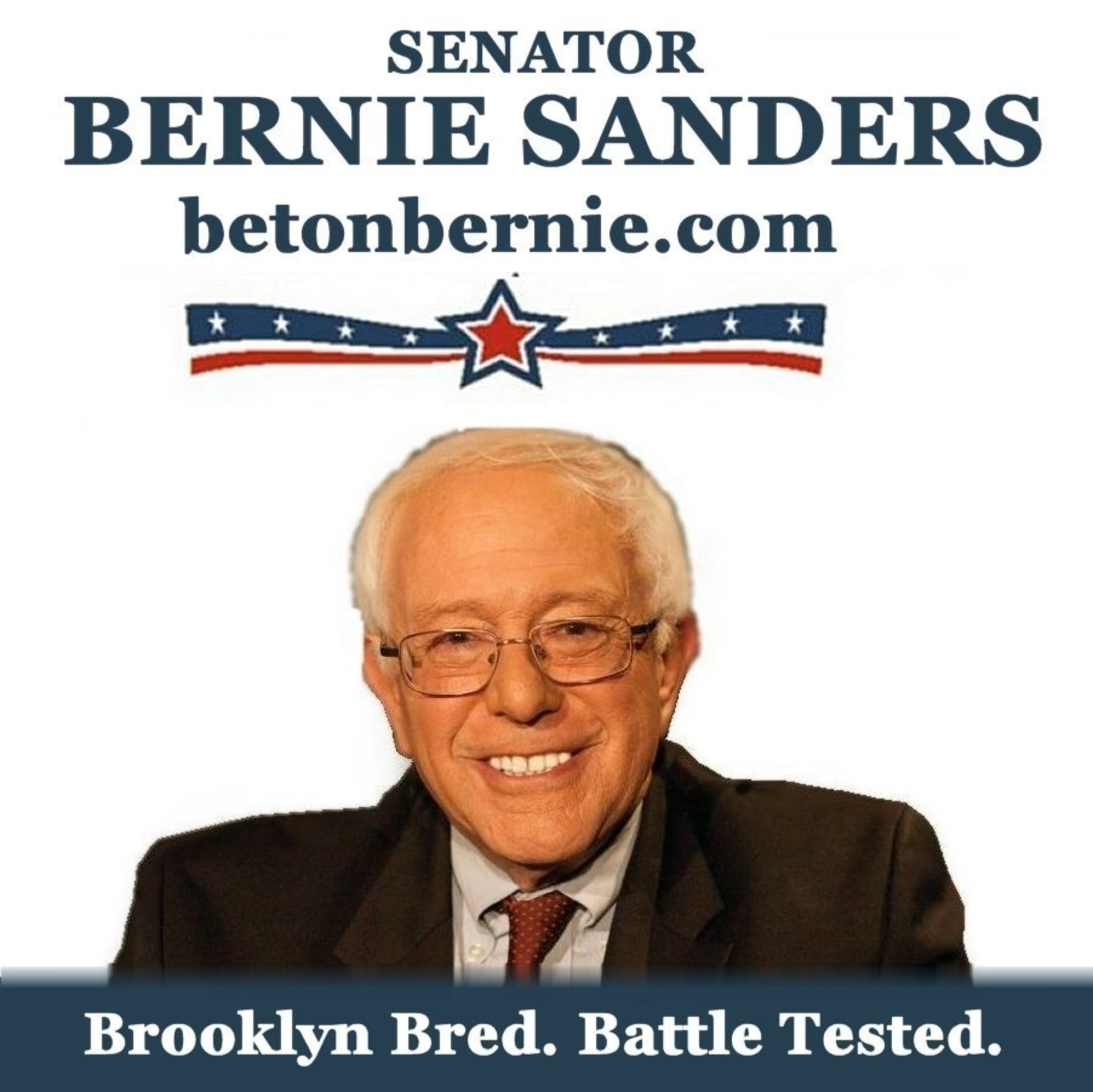 BETONBERNIE.COM: Sen. Bernie Sanders for president. Born & bred in Brooklyn. 30+ years in Congress, not a flaw. The world is ours. GO VOTE!