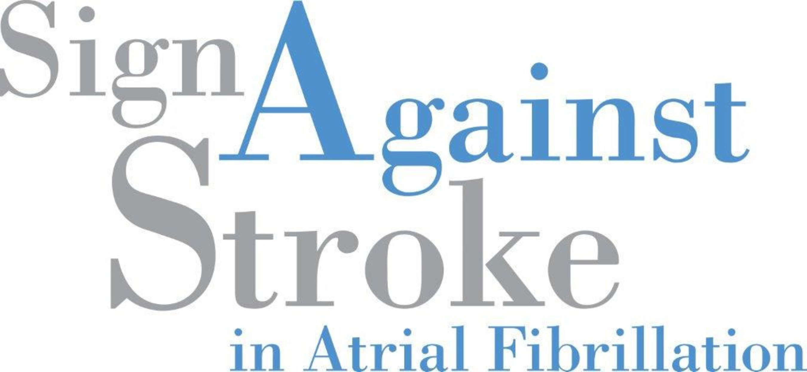 700,000 People Worldwide Rally behind Sign Against Stroke Task Force to Call AF Care and Stroke Prevention to be Prioritised on National Health Agendas (PRNewsFoto/Sign Against Stroke) (PRNewsFoto/Sign Against Stroke)