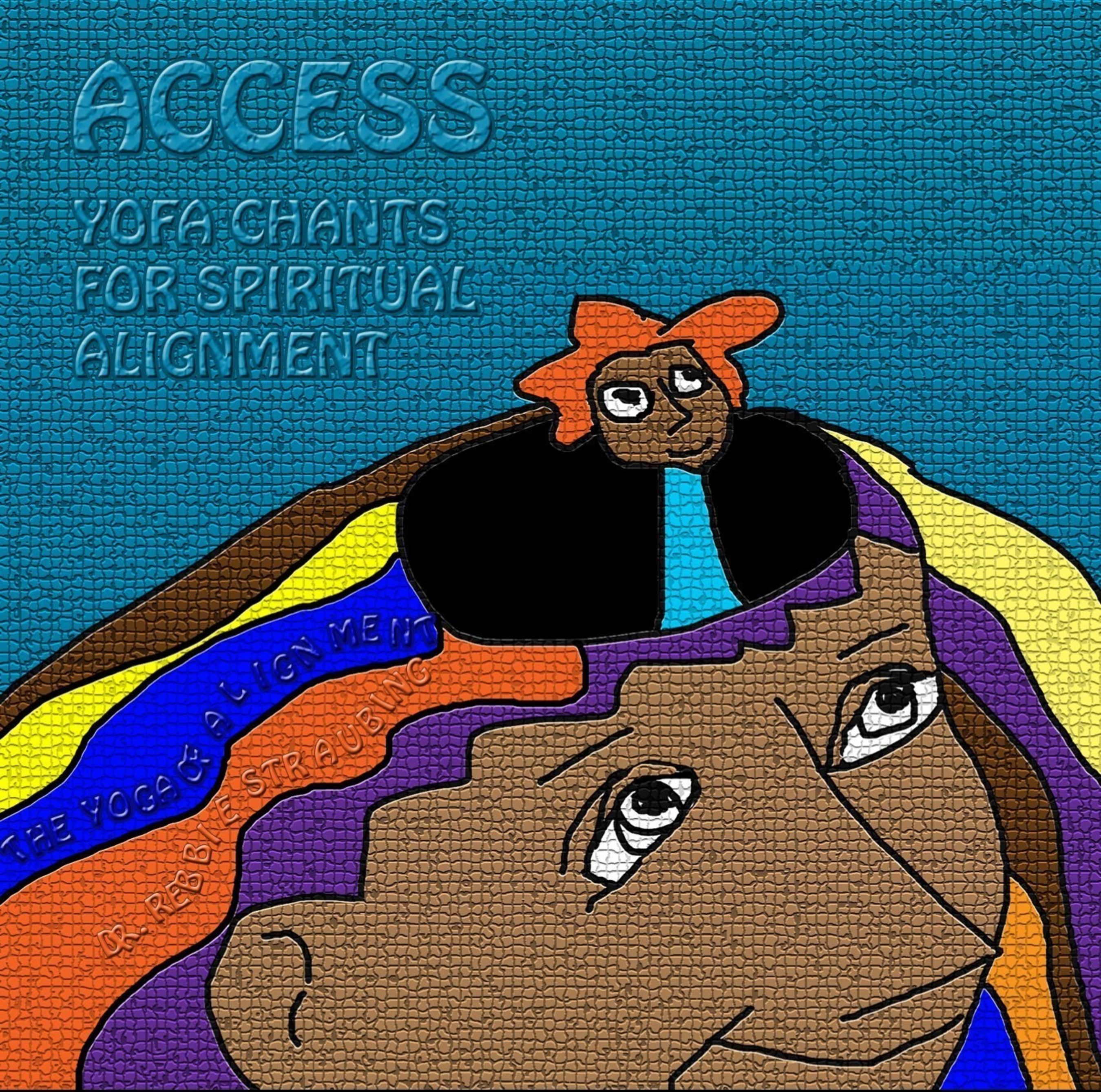 Access: YOFA Chants for Spiritual Alignment