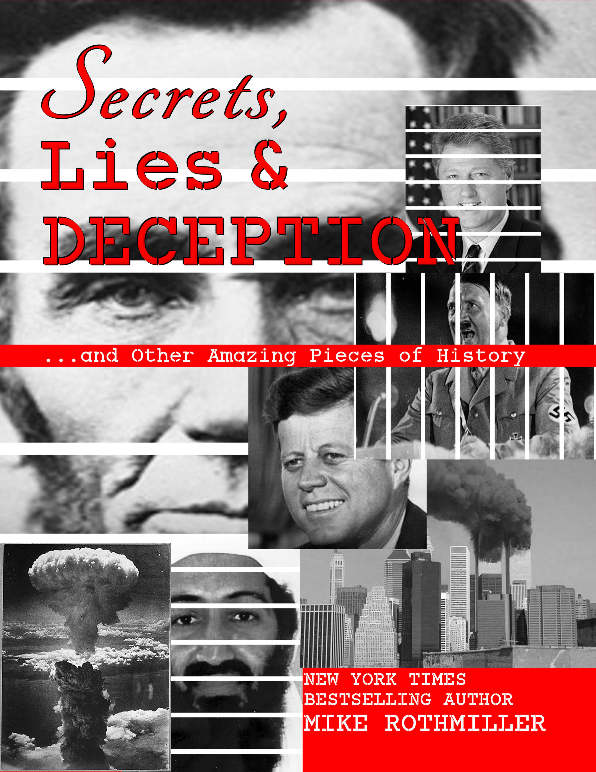 Secret, Lies and Deception and Other Amazing Pieces of History book cover