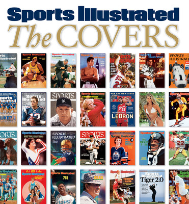 Calling All Sports Fans: Trivia, Statistics and Fun Facts Revealed in SPORTS ILLUSTRATED: THE COVERS, a Compilation of the Magazine's Iconic Covers