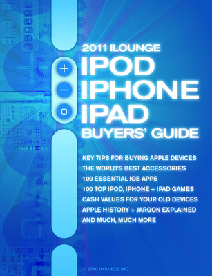 iLounge Releases Incredible 2011 iPod / iPhone / iPad Buyers' Guide