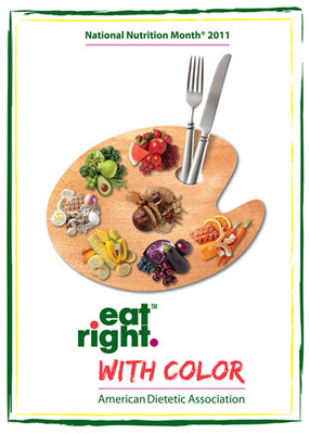 During National Nutrition Month® 2011 and Beyond, American Dietetic Association Encourages Everyone to 'Eat Right With Color'