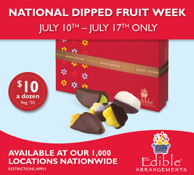 Edible Arrangements® Celebrates National Dipped Fruit Week - July 10th - 17th, 2011