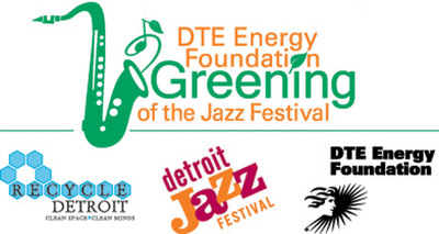 Detroit Jazz Festival and DTE Energy Foundation Show it is Easy Being Green
