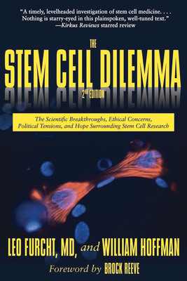 The Global Stem Cell Race is On in Book, "The Stem Cell Dilemma"