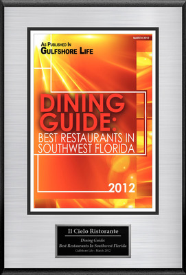 Il Cielo Ristorante Selected For "Dining Guide: Best Restaurants In Southwest Florida"