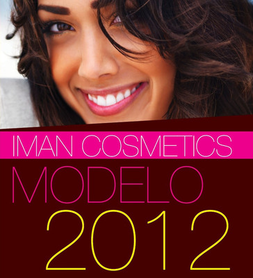IMAN Cosmetics se enorgullece en anunciar MODELO 2012, la búsqueda de modelos Latinas y su alianza con la revista TV Notas