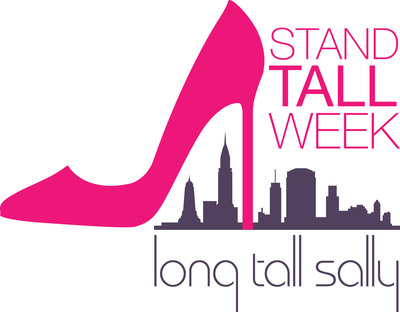 Long Tall Sally Presents Stand Tall Week, A National Initiative to Celebrate Height