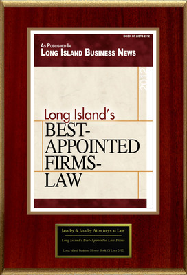 Jacoby &amp; Jacoby Attorneys at Law Selected For "Long Island's Best-Appointed Firms - Law"