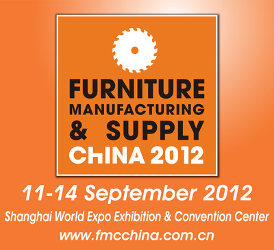 Furniture Manufacturing &amp; Supply China Comes to Shanghai World Expo Exhibition &amp; Convention Center, 11 - 14 September 2012