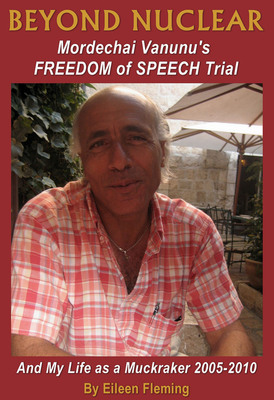 Israel's Nuclear Whistle Blower's June 6 Appeal Seeking Revocation of Citizenship as the Way to Freedom from Israel
