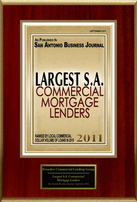 Proactive Commercial Lending Group Selected For "Largest S.A. Commercial Mortgage Lenders"