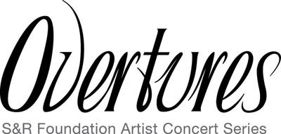 S&amp;R Foundation Presents the Third Annual Overtures Spring Concert Series