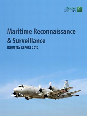 Coastal &amp; Maritime Surveillance Industry Report: "Significantly More" International Collaboration Needed