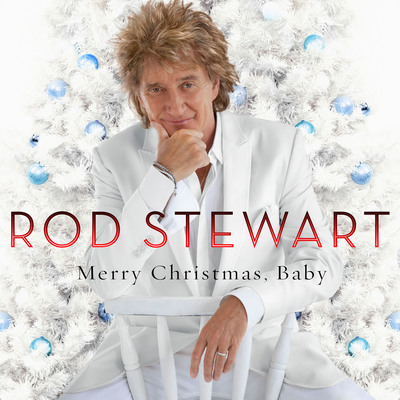 Rod Stewart Debuts His First Ever Christmas Album, Merry Christmas, Baby Set For October 30th Release On Verve Music Group
