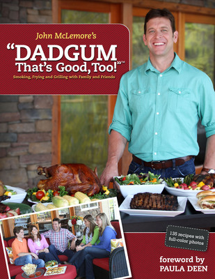 Back By Popular Demand! Southern Cookbook Author John McLemore Launches Second Book Full of Dadgum Good Food