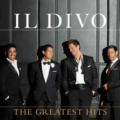 SYCO/Columbia Records Set To Release Il Divo - The Greatest Hits On November 20