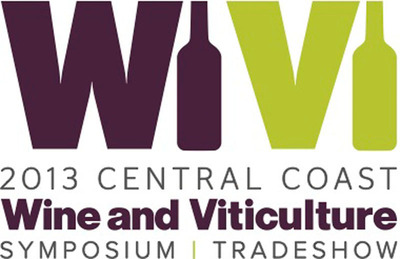 WiVi Central Coast 2013 - New viticulture and enology symposium and trade show offers programming specific to Central Coast Wine Business