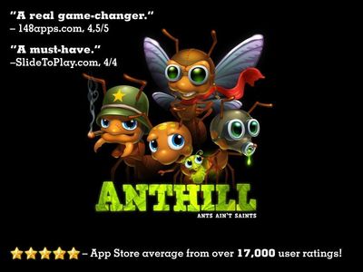 Universal Praise for App Store Favorite 'Anthill'