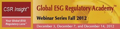 Global ESG Regulatory Academy™ Debuts with First-Ever Global ESG Regulatory Education--2012 Webinar Series