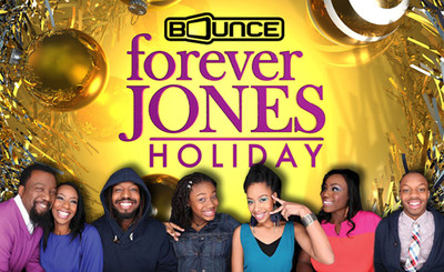 Bounce TV Celebrates the Season with World Premiere Original Special "A forever JONES Holiday" Dec. 18 at 9:00 PM ET