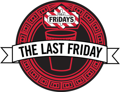 T.G.I. Friday's® Hosts "Last Friday" Nationwide on Eve of Mayan Calendar Last Day